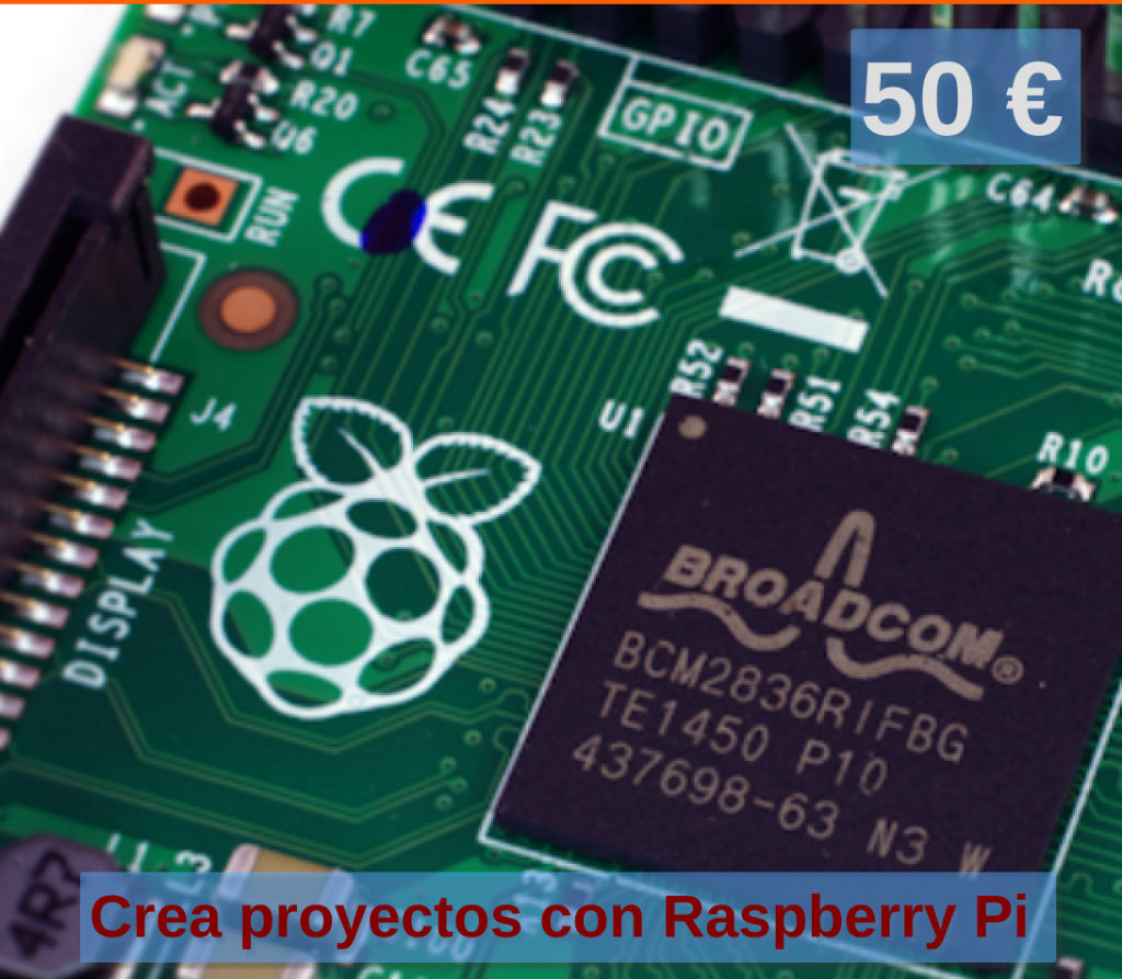 Crea proyectos con Raspberry Pi